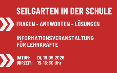 Einladung zur Info-Veranstaltung: Seilgarten in der Schule